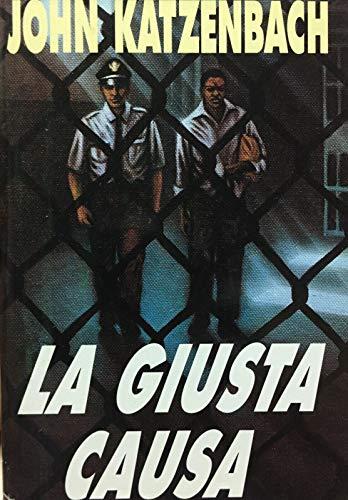 La giusta causa (Oscar bestsellers)