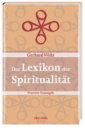 Das Lexikon der Spiritualität