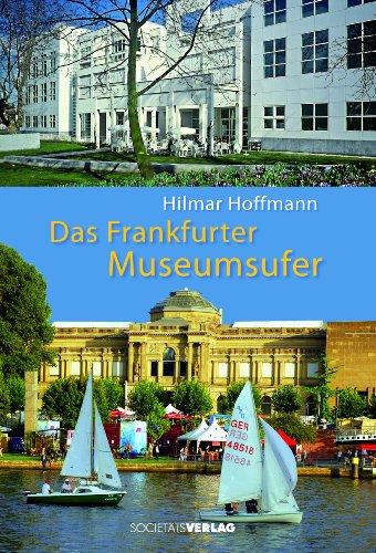 Das Frankfurter Museumsufer