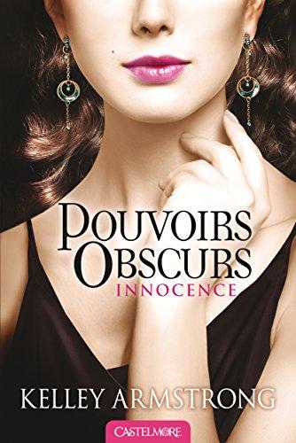 Pouvoirs obscurs. Vol. 4. Innocence