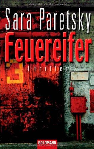 Feuereifer: Thriller