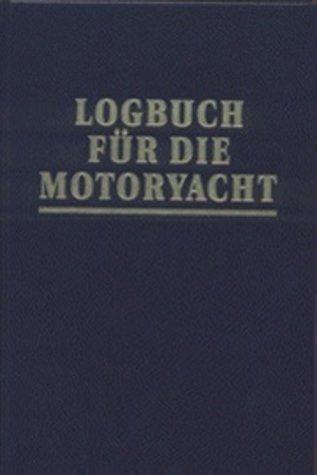 Logbuch für die Motoryacht