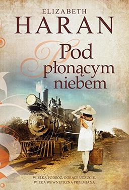 Pod plonacym niebem