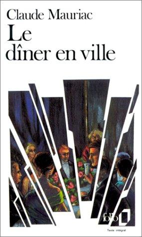 Le Dîner en ville