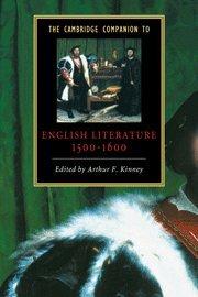 The Cambridge Companion to English Literature, 1500–1600 (Cambridge Companions to Literature)