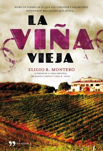 La viña vieja (TH Novela)