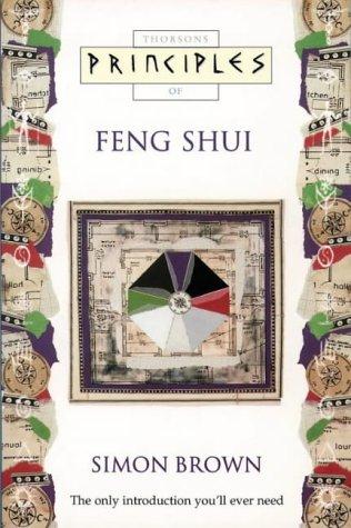 Feng Shui (Thorsons Principles Series)