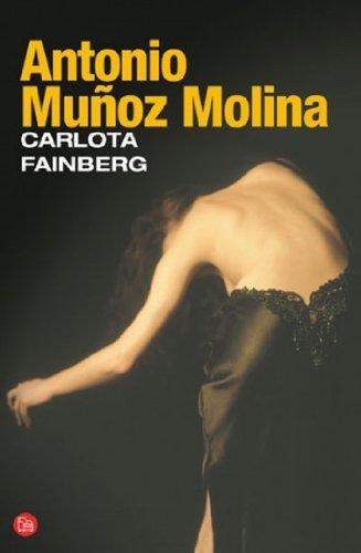 Carlota Fainberg (Narrativa (Punto de Lectura))