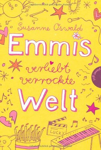 Emmis Welt, Band 2: Emmis verliebtverrockte Welt