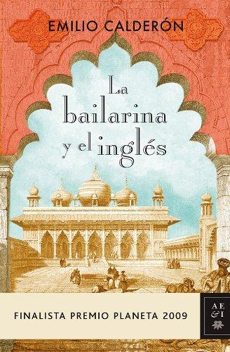 La bailarina y el inglés (Autores Españoles E Iberoamer.)