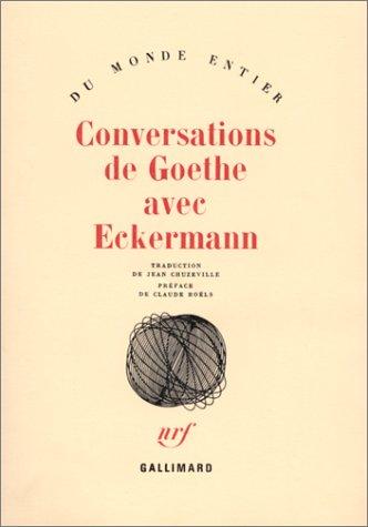 Conversations de Goethe avec Eckermann