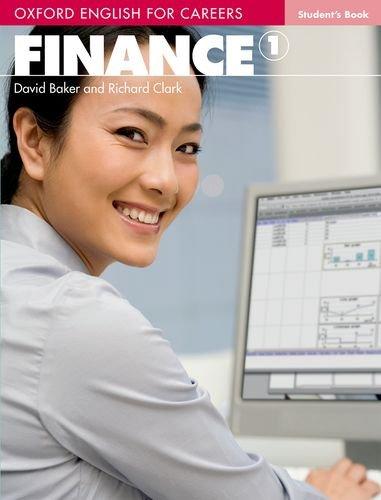 Oxford English for Careers : Finance, Level 1, Student's Book (Vocational)