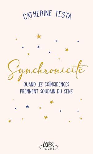 Synchronicité : quand les coïncidences prennent soudain du sens