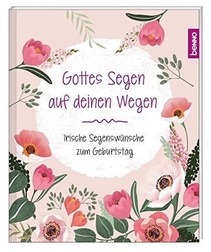 Geschenkheft »Gottes Segen auf deinen Wegen«: Irische Segenswünsche zum Geburtstag