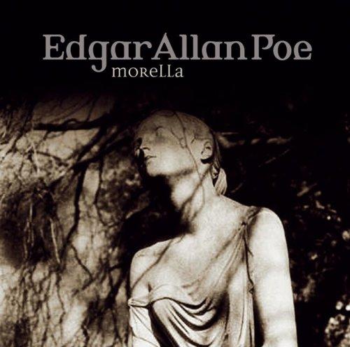 Edgar Allan Poe. Hörspiel: Edgar Allan Poe - Folge 33: Morella.