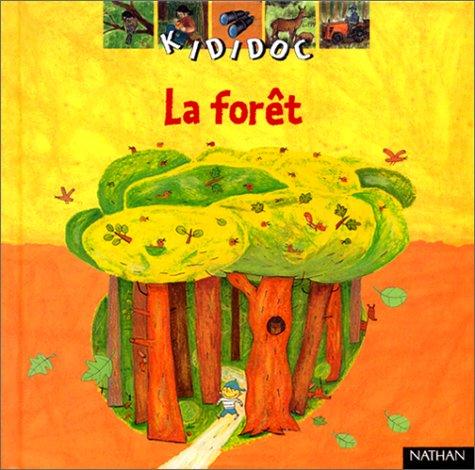 La forêt