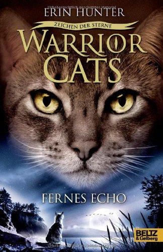 Warrior Cats - Zeichen der Sterne. Fernes Echo: IV, Band 2