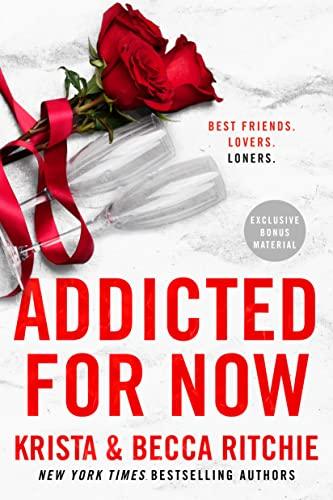 Addicted for Now (ADDICTED SERIES, Band 3)