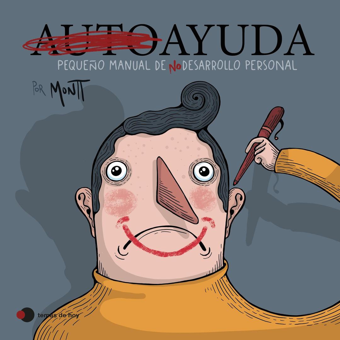 Autoayuda: Pequeño manual de (no) desarrollo personal (Voces de hoy)