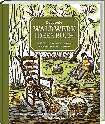 Das große Waldwerk Ideenbuch