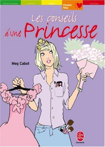 Les conseils d'une princesse