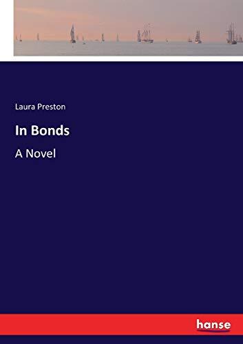 In Bonds: A Novel