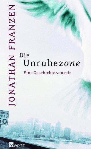 Die Unruhezone: Eine Geschichte von mir