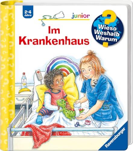 Wieso? Weshalb? Warum? junior, Band 75: Im Krankenhaus (Wieso? Weshalb? Warum? junior, 75)