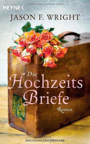 Die Hochzeitsbriefe: Roman