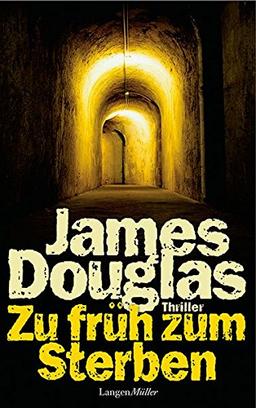 Zu früh zum Sterben: Thriller