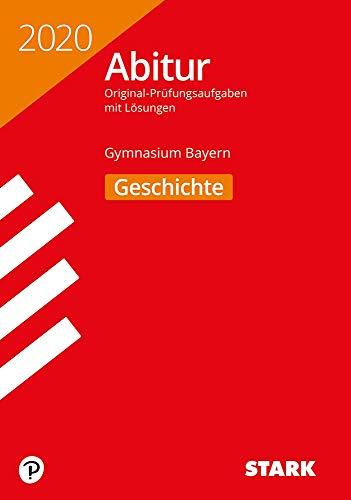 STARK Abiturprüfung Bayern 2020 - Geschichte