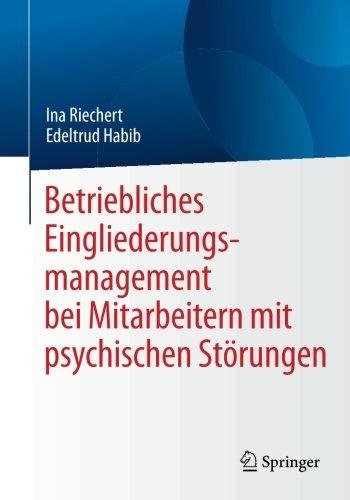 Betriebliches Eingliederungsmanagement bei Mitarbeitern mit psychischen Störungen