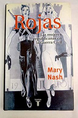 ROJAS. LAS MUJERES EN LA GUERRA CIVIL