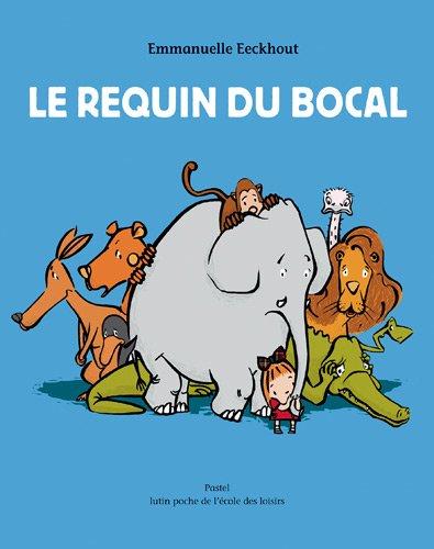 Le requin du bocal