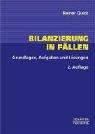 Bilanzierung in Fällen. Grundlagen, Aufgaben und Lösungen