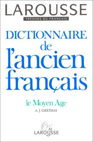 Dictionnaire de l'ancien français