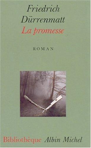 La promesse : requiem pour le roman policier