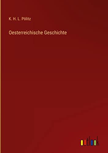 Oesterreichische Geschichte