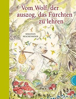 Vom Wolf, der auszog, das Fürchten zu lehren