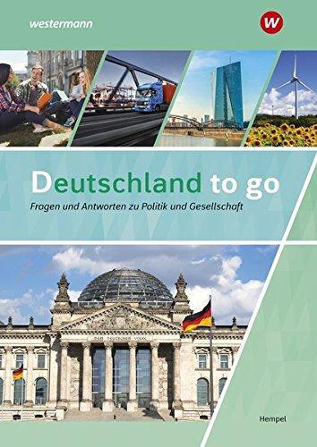 Deutschland to go - Fragen und Antworten zu Politik und Gesellschaft: Schülerband