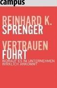 Vertrauen führt: Worauf es im Unternehmen wirklich ankommt