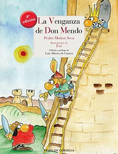 La venganza de don Mendo (Literatura Reino de Cordelia, Band 103)