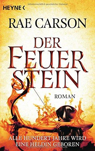 Der Feuerstein: Roman