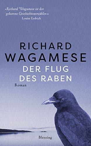 Der Flug des Raben: Roman