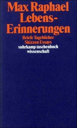 Werkausgabe. 11 Bände in Kassette: Band 11: Lebens-Erinnerungen. Briefe/Tagebücher/Skizzen/Essays (suhrkamp taschenbuch wissenschaft)