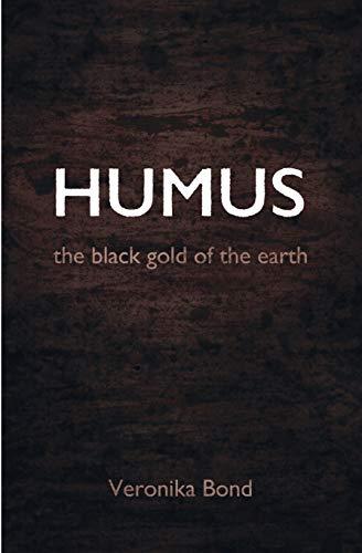 HUMUS: the black gold of the earth