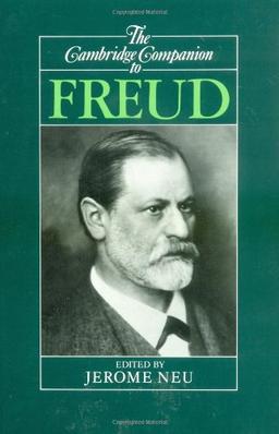 The Cambridge Companion to Freud (Cambridge Companions to Philosophy)