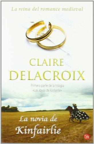 La novia de Kinfairlie (Romantica (punto Lectura))