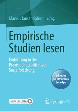 Empirische Studien lesen: Einführung in die Praxis der quantitativen Sozialforschung