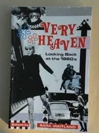 Very Heaven: Looking Back at the 1960's